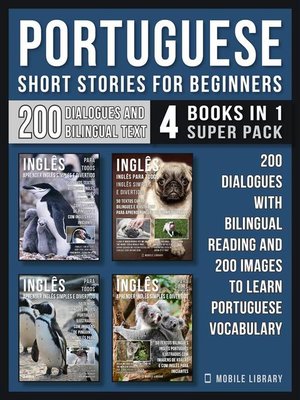 cover image of Portuguese Short Stories For Beginners (4 Books in 1 Super Pack)